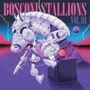 VA - Bosconi Stallions Vol III (2023)