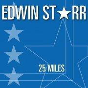 Edwin Starr - 25 Miles (2007)