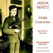 Jascha Heifetz - Beethoven, Brahms: Violin Concertos (Stereo Remastered) (2020)