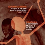 Antonio Zambrini, Jesper Bodilsen, Martin Andersen - Pinocchio E Altri Racconti (2018)