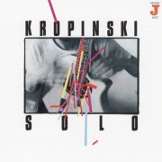 Uwe Kropinski - Solo (2012)