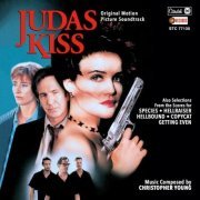 Christopher Young - Judas Kiss (Original Motion Picture Soundtrack) (2021) [Hi-Res]