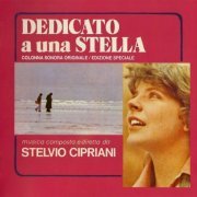 Stelvio Cipriani - Dedicato A Una Stella (1976/2010)