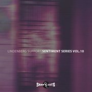 Lindenberg Support - Sentiment Series Vol.10 (2024)