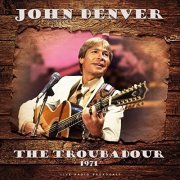John Denver - The Troubadour 1971 (live) (2020)