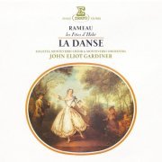 Monteverdi Orchestra, John Eliot Gardiner - Rameau: La Danse, extrait des Fêtes d'Hébé (2022)