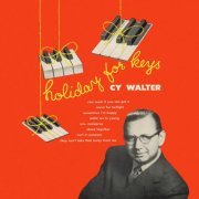 Cy Walter - Holiday For Keys (1952) [Hi-Res]