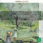 Jean Hubeau - Fauré: The Piano Works Vol.II (2001)