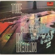 The Spotnicks - The Spotnicks In Berlin (1964) LP