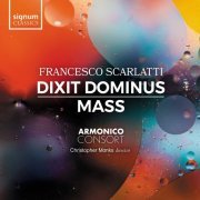 Armonico Consort - Dixit Dominus Mass (2023)