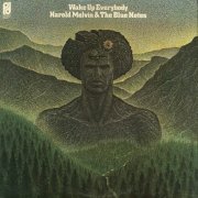 Harold Melvin & The Blue Notes - Wake Up Everybody - 1975 (2008)