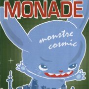Monade - Monstre Cosmic (2008) [CD-Rip]