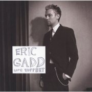 Eric Gadd - Life Support (2002)