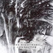 DJ Hidden - The Nightmare Connector LP (2019)