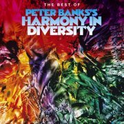 Peter Banks - The Best of Peter Banks's Harmony in Diversity (2021)
