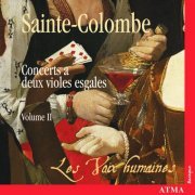 Margaret Little, Susie Napper, Les Voix Humaines - Sainte-Colombe: Complete Works for Two Viols, Volume 2 (2004)