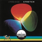 Stretch - Lifeblood (1977/2012)