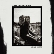 Tim Montana - Long Shots (2021) [Hi-Res]