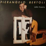 Pierangelo Bertoli - Dalla finestra (2023 Remaster) (1984/2023) Hi-Res