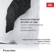 Miroslav Sekera, Marko Ivanovic, Prague Radio Symphony Orchestra - Kabeláč: Mystery of Time (2022) [Hi-Res]