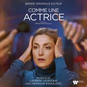 Laurent Levesque, Nemanja Radulović - Comme une actrice (Original Motion Picture Soundtrack) (2023) [Hi-Res]