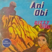 Ani Obi - Dizzy Girl (1986)