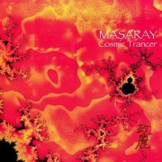 Masaray - Cosmic Trancer (2018) flac