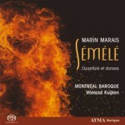 Montreal Baroque - Marin Marais: Semele: Ouverture et Danses (2007) CD-Rip