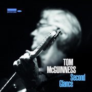 Tom McGuinness - Second Glance (2018) [Hi-Res]