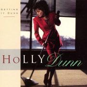 Holly Dunn - Getting It Dunn (2024)