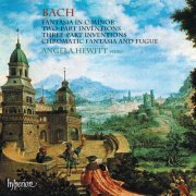 Angela Hewitt - Bach: 2-Part Inventions; 3-Part Sinfonias etc. (1994)