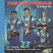 The Spotnicks - 18 Greatest Hits (1988)