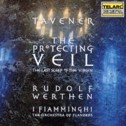Rudolf Werthen - Tavener: The Protecting Veil & The Last Sleep of the Virgin (2022)