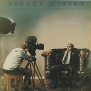 Secret Oyster - Straight to the Krankenhaus (1976/2007)