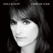 Karla Bonoff - Carry Me Home (2019)