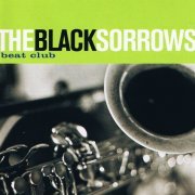 The Black Sorrows -  Beat Club (1998)