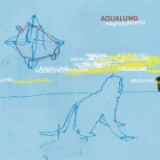 Aqualung - Magnetic North (2010)