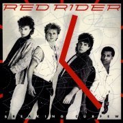 Red Rider - Breaking Curfew (Remastered) (1984/2007)
