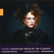 Alessandro Tampieri, Accademia Bizantina & Ottavio Dantone - Vivaldi: Concerto per Violino VII 'Per il castello' (2019) [CD-Rip]