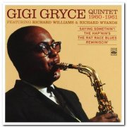 Gigi Gryce - Gigi Gryce Quintet Featuring Richard Williams & Richard Wyands 1960-1961 [2CD Set] (2012)