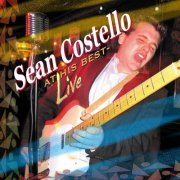 Sean Costello - At His Best - Live (2011)
