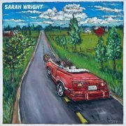 Sarah Wright - Drive Outta Here (2024)