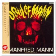 Manfred Mann - Soul Of Mann (1967) [Japanese Remastered 2014]