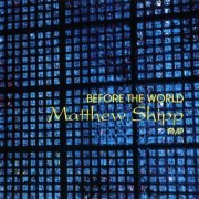 Matthew Shipp - Before the World (1997)