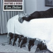 Sam Phillips - Martinis & Bikinis (1994;2021) [Hi-Res]