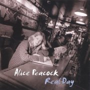 Alice Peacock - Real Day (1998)