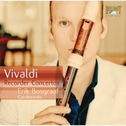 Erik Bosgraaf, Cordevento - Vivaldi: Recorder Concertos (2009)
