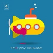 Patax - Patax Plays The Beatles (2021)