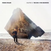 Pierre Durand - Chapter Three: The End & The Beginning (2023) [Hi-Res]