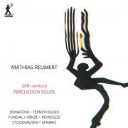 Mathias Reumert - 20th Century Percussion Solos (2019) [Hi-Res]